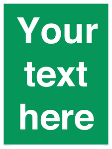 Custom Safe Condition: Blank (green) sign